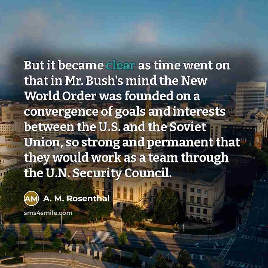 “But it became clear as time went on that in…” quote by A. M. Rosenthal