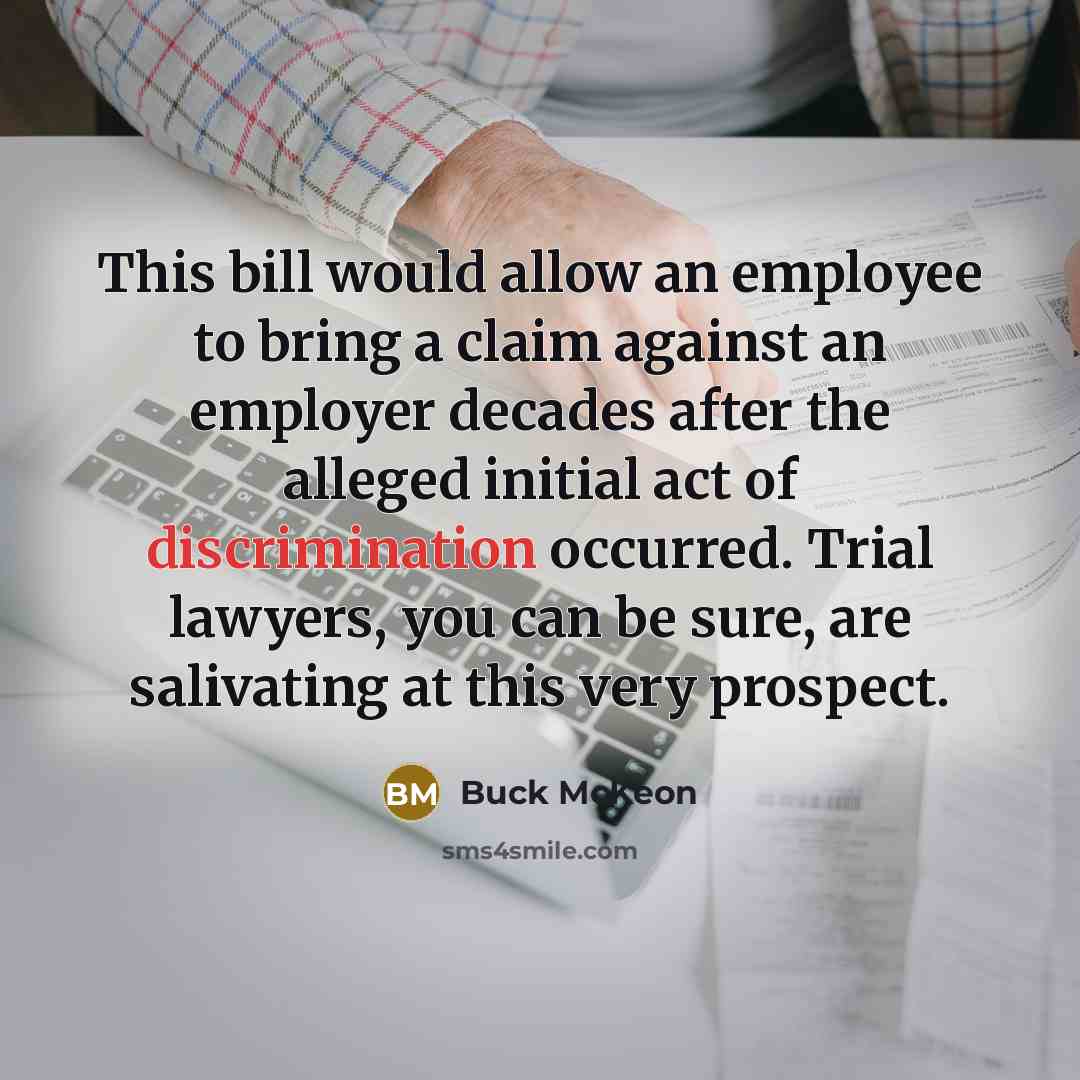 “This bill would allow an employee to bring a claim…” quote by Buck McKeon