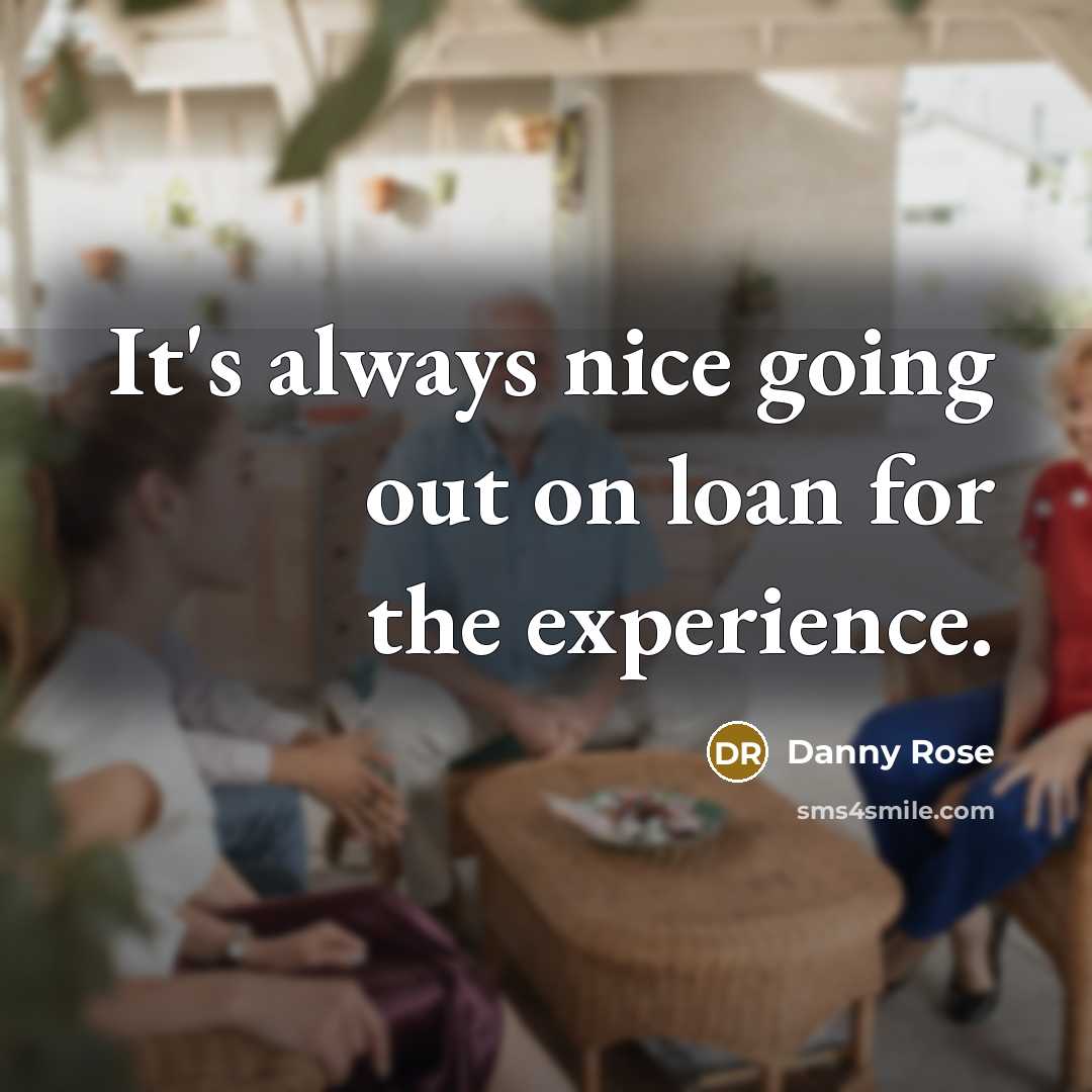 “It's always nice going out on loan for the experience.…” quote by Danny Rose