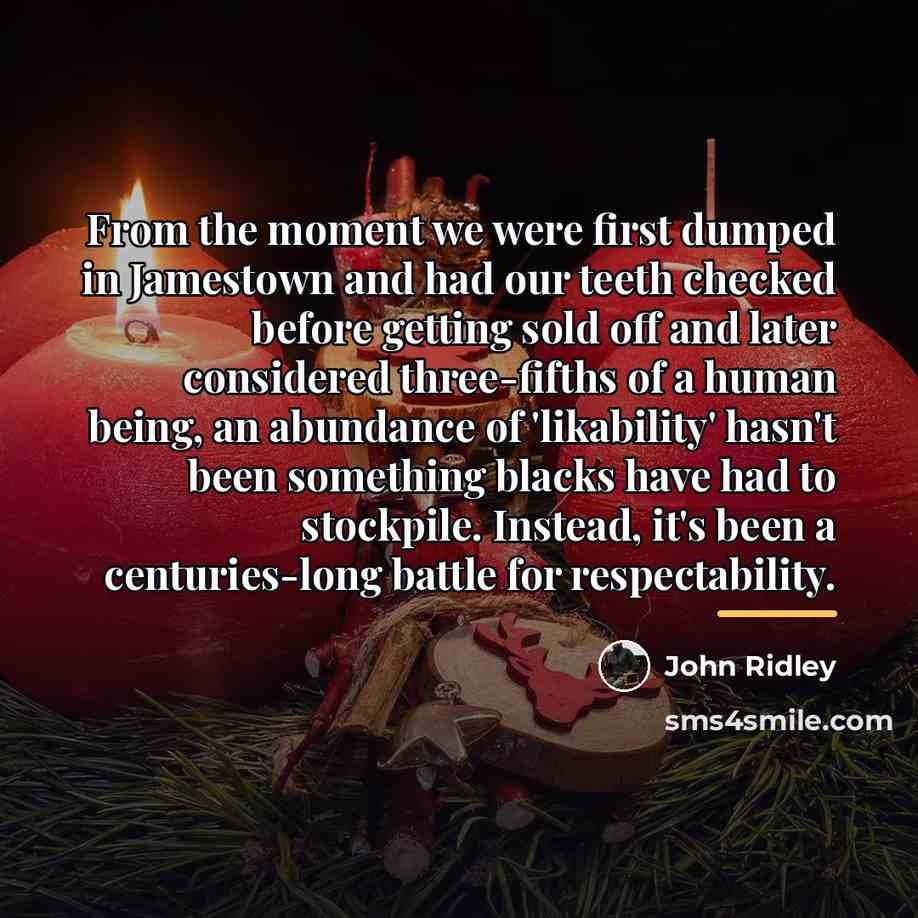 “From the moment we were first dumped in Jamestown and…” quote by John Ridley