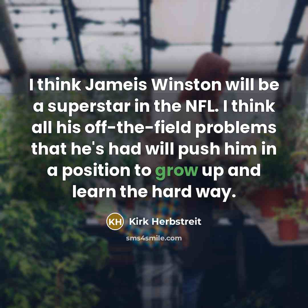 “I think Jameis Winston will be a superstar in the…” quote by Kirk Herbstreit