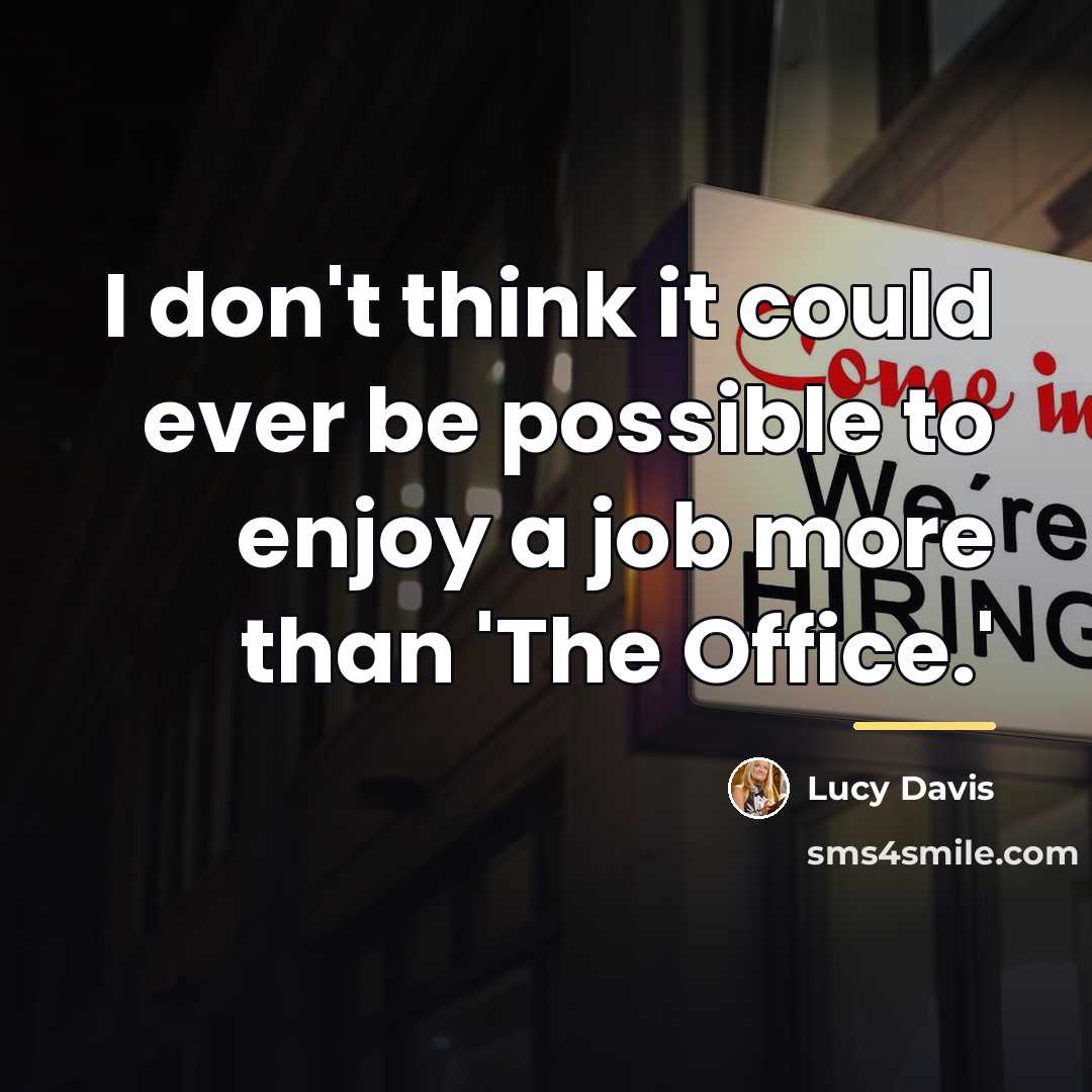 “I don't think it could ever be possible to enjoy…” quote by Lucy Davis