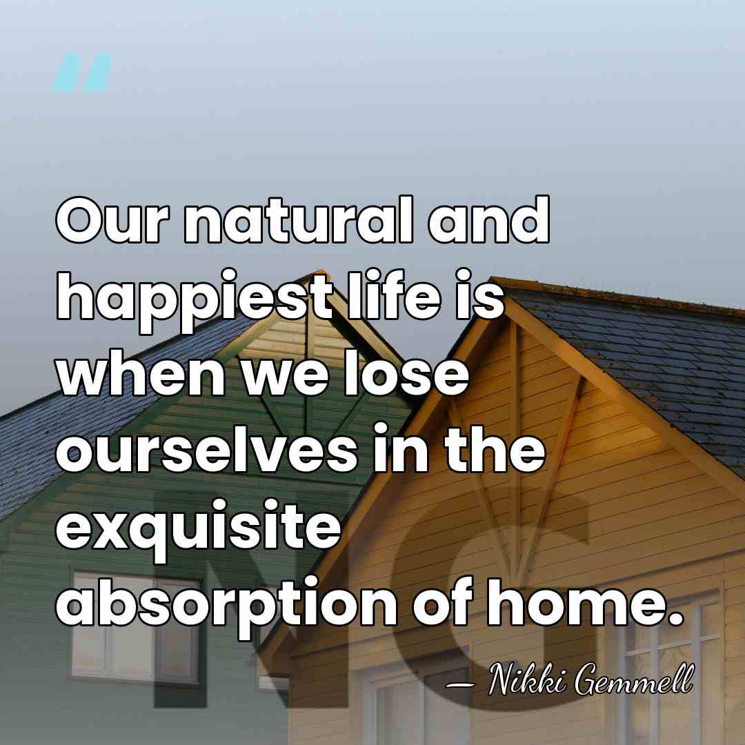 Our natural and happiest life is when we lose ourselves in the&hellip; - Nikki Gemmell