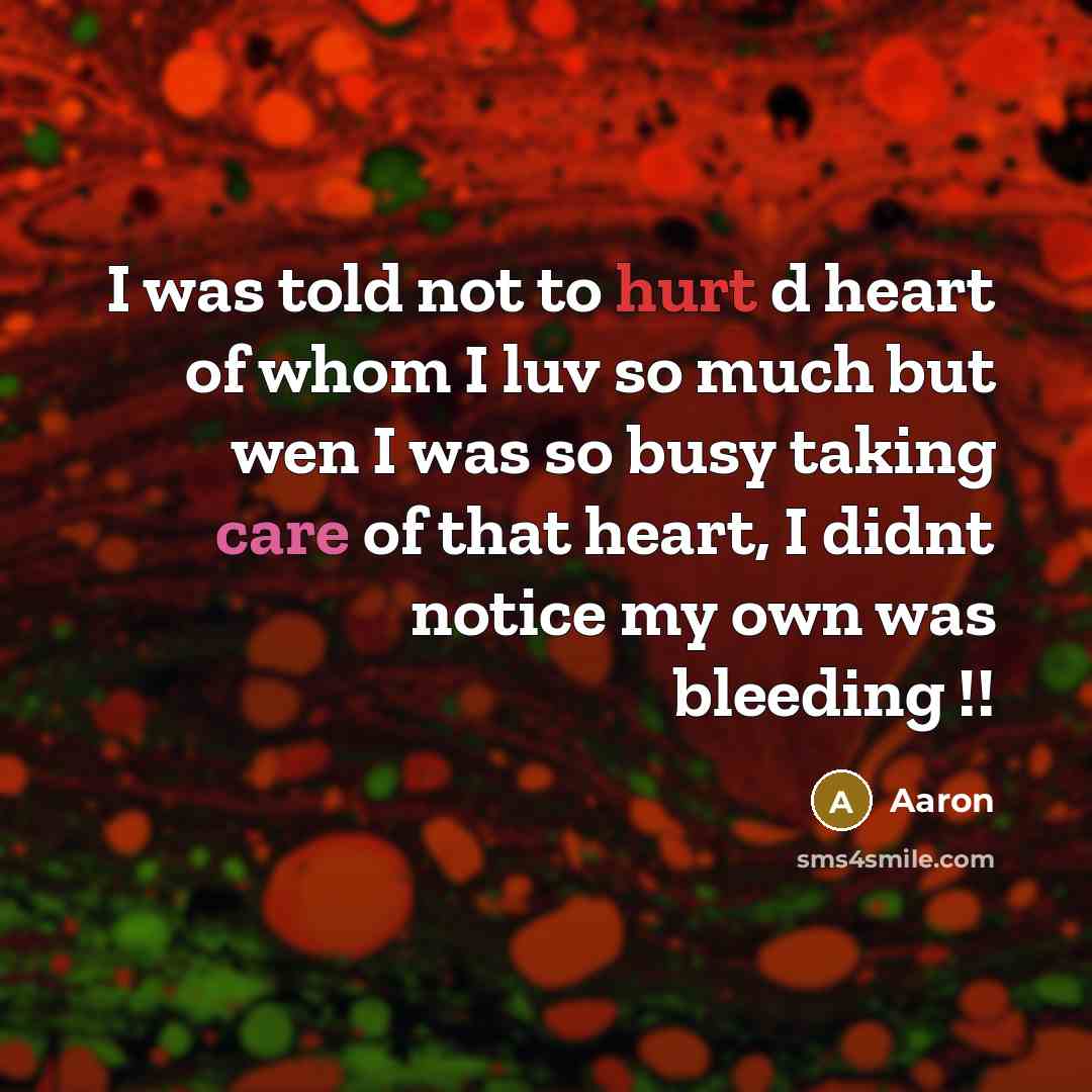 “I was told not to hurt d heart of whom…” quote by AaRon