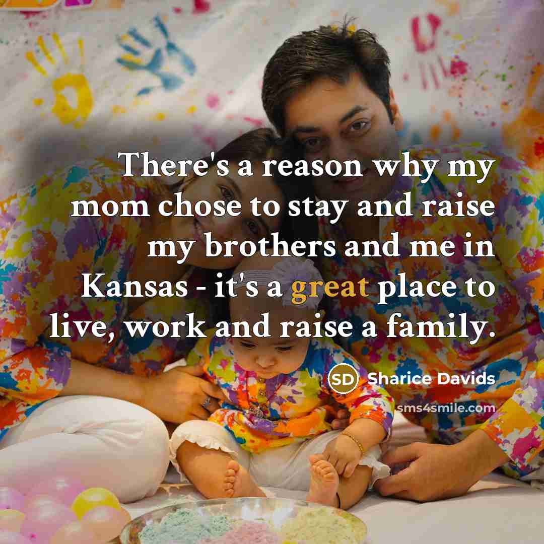 “There's a reason why my mom chose to stay and…” quote by Sharice Davids