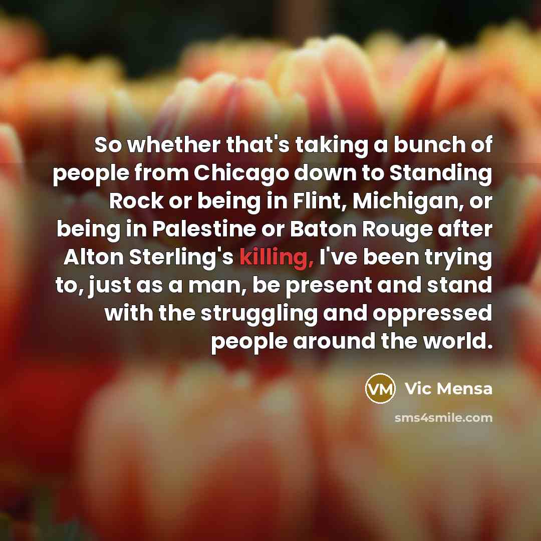 “So whether that's taking a bunch of people from Chicago…” quote by Vic Mensa