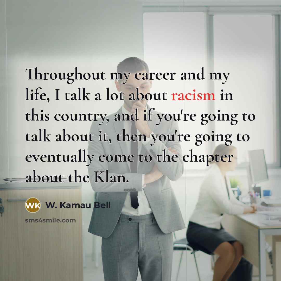 “Throughout my career and my life, I talk a lot…” quote by W. Kamau Bell