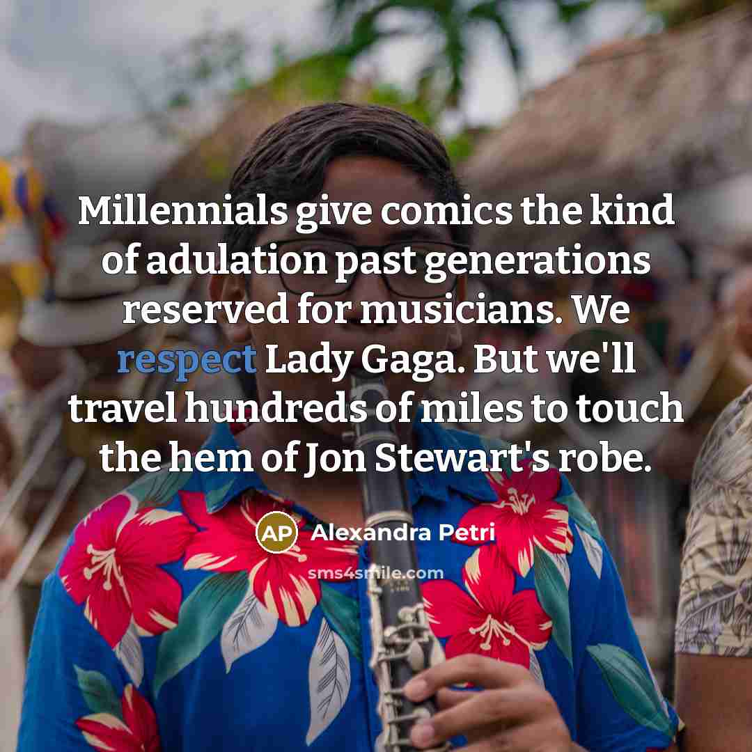 “Millennials give comics the kind of adulation past generations reserved…” quote by Alexandra Petri