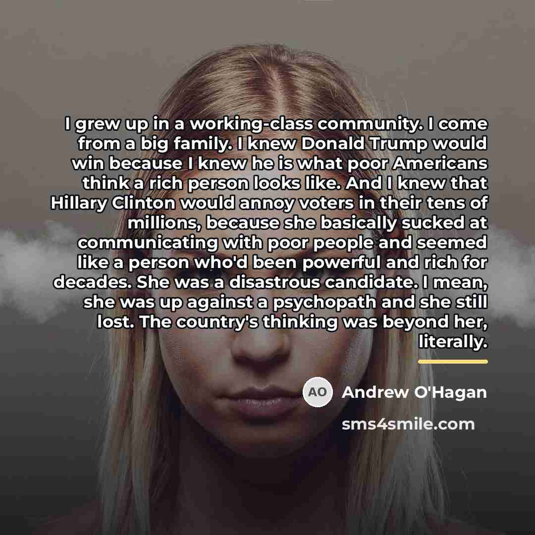 “I grew up in a working-class community. I come from…” quote by Andrew O'Hagan