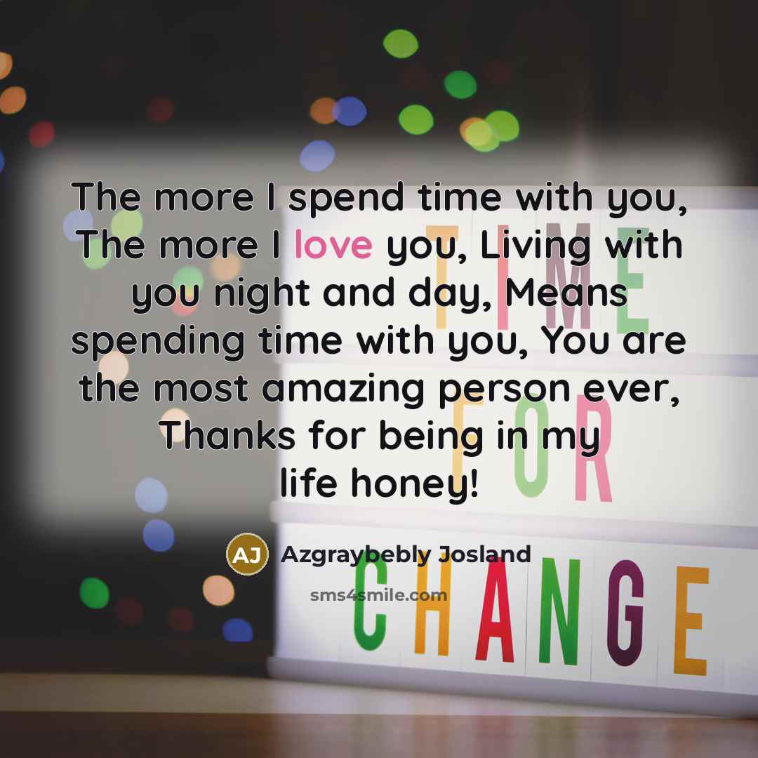 “The more I spend time with you, The more I…” quote by Azgraybebly Josland