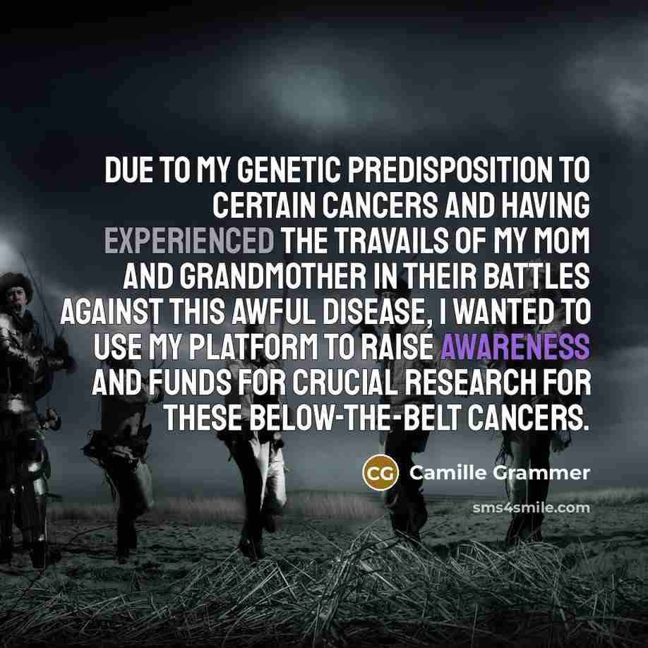 “Due to my genetic predisposition to certain cancers and having…” quote by Camille Grammer