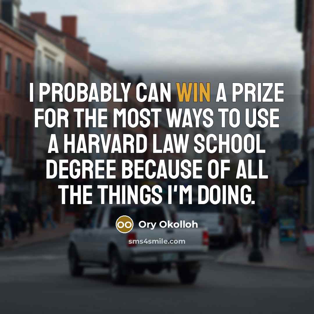 “I probably can win a prize for the most ways…” quote by Ory Okolloh