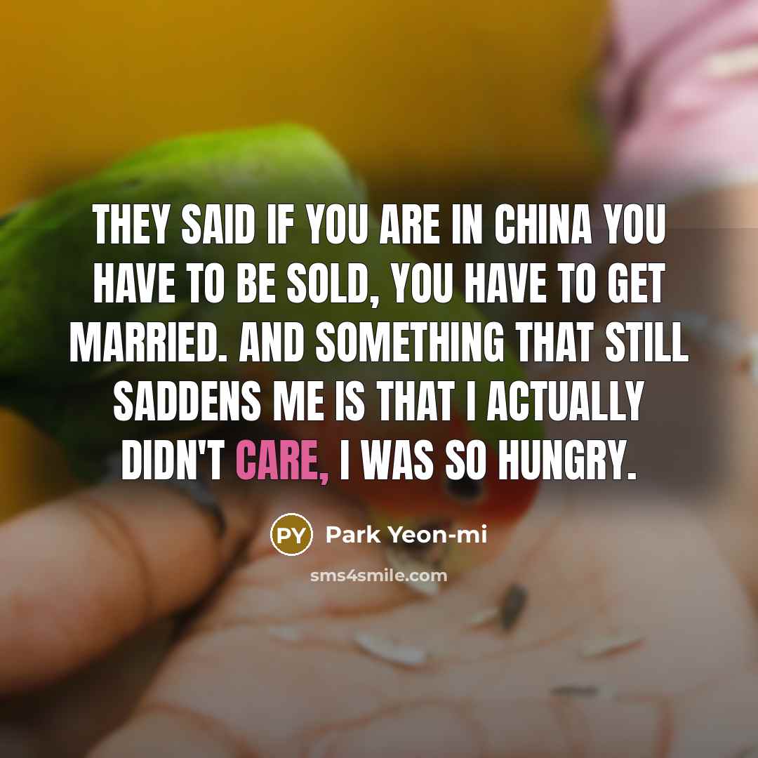 “They said if you are in China you have to…” quote by Park Yeon-mi