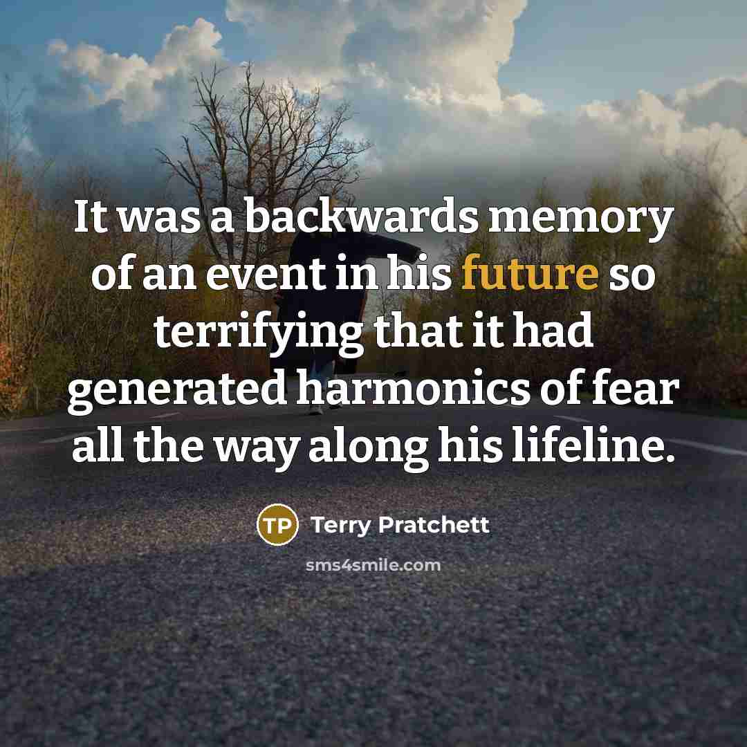 “It was a backwards memory of an event in his…” quote by Terry Pratchett