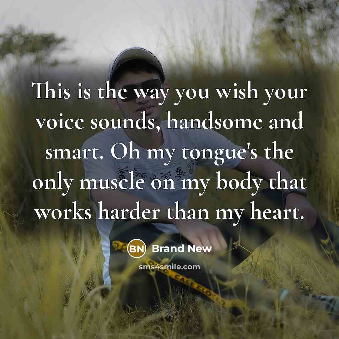 “This is the way you wish your voice sounds, handsome…” quote by Brand New