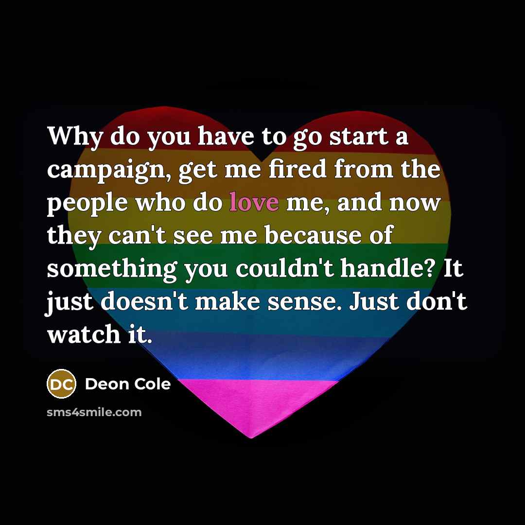 “Why do you have to go start a campaign, get…” quote by Deon Cole
