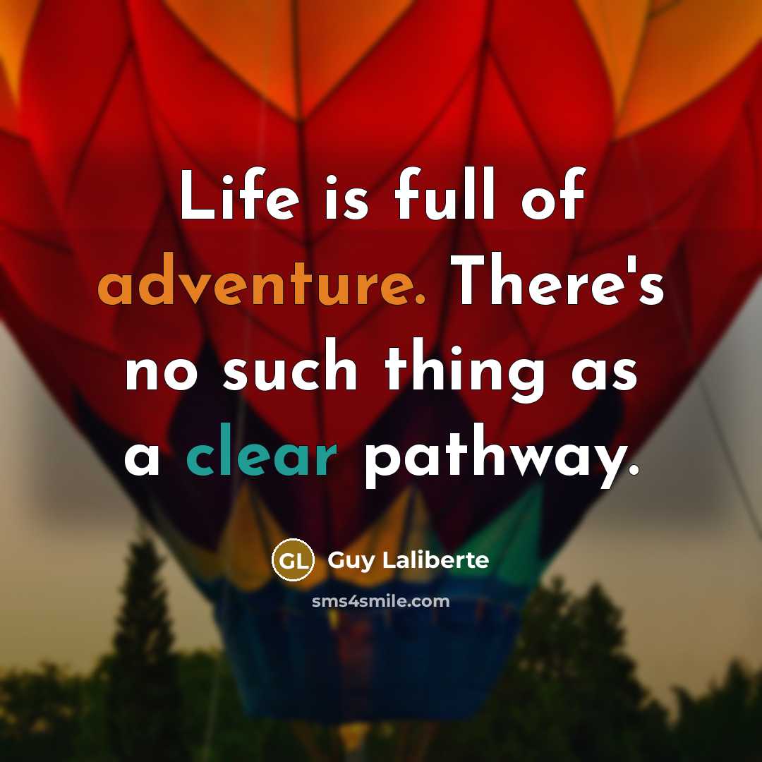 “Life is full of adventure. There's no such thing as…” quote by Guy Laliberte