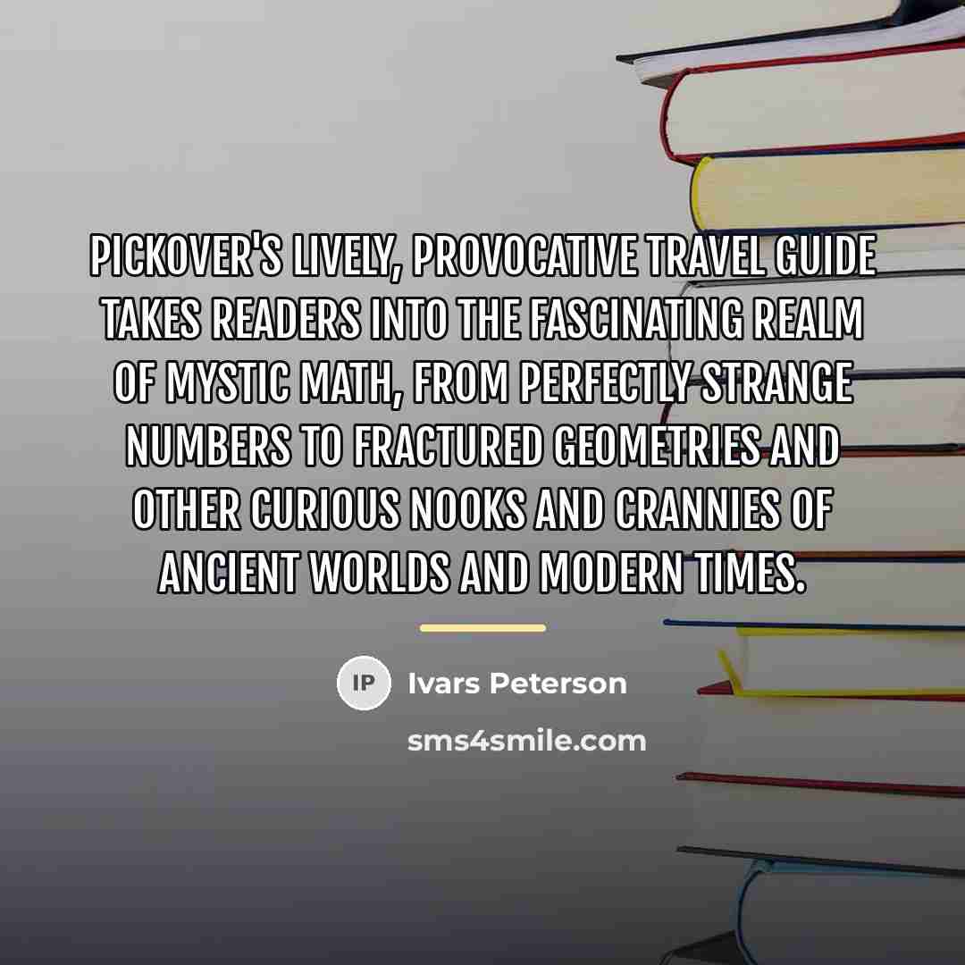 “Pickover's lively, provocative travel guide takes readers into the fascinating…” quote by Ivars Peterson