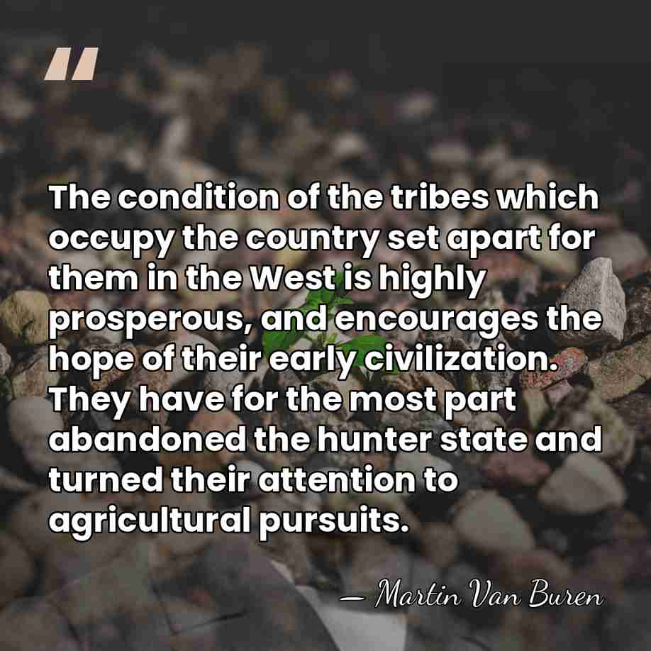 The condition of the tribes which occupy the country set apart for&hellip; - Martin Van Buren