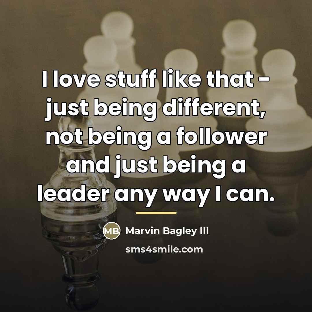 “I love stuff like that - just being different, not…” quote by Marvin Bagley III