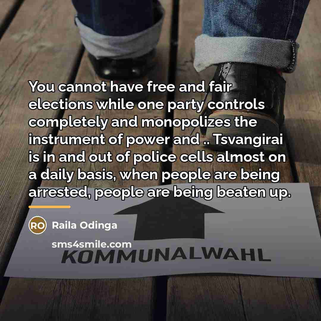 “You cannot have free and fair elections while one party…” quote by Raila Odinga