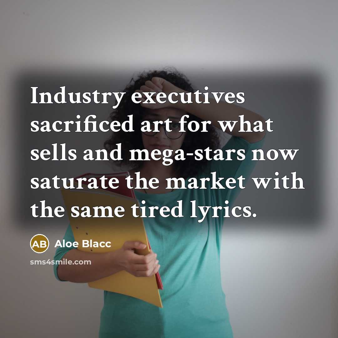 “Industry executives sacrificed art for what sells and mega-stars now…” quote by Aloe Blacc
