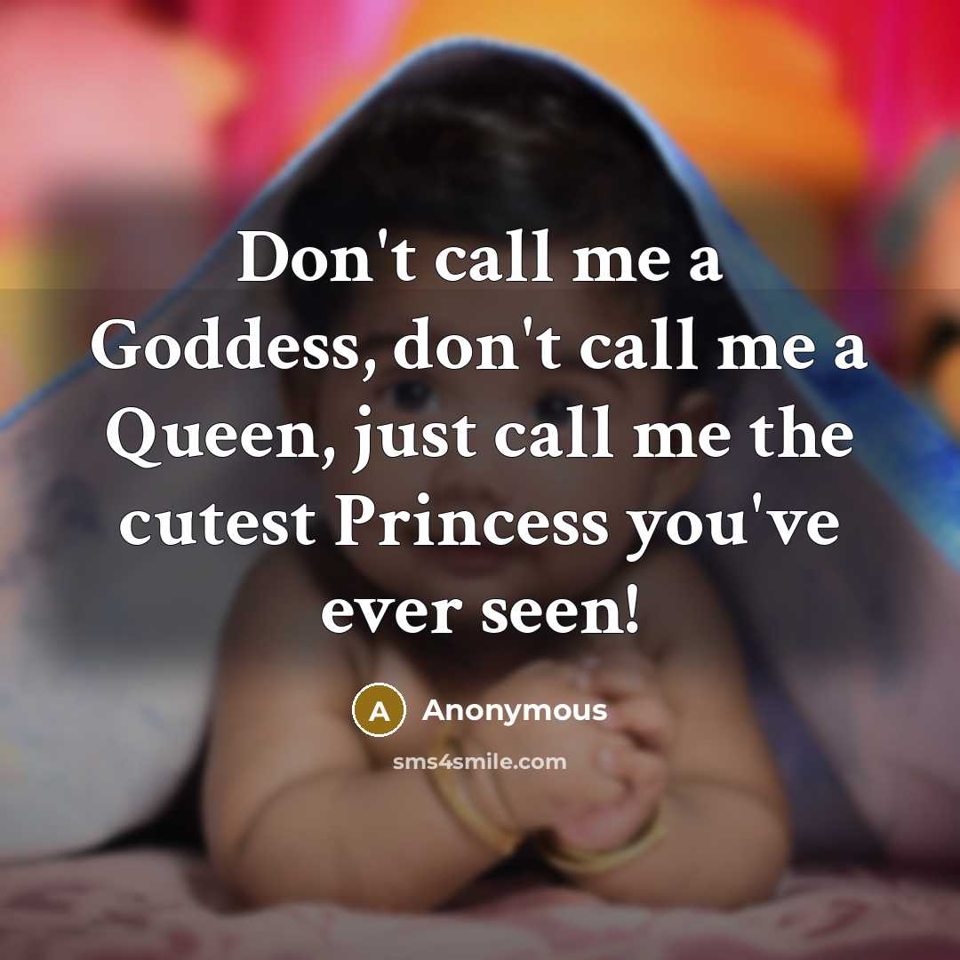 “Don't call me a Goddess, don't call me a Queen,…” quote by Anonymous