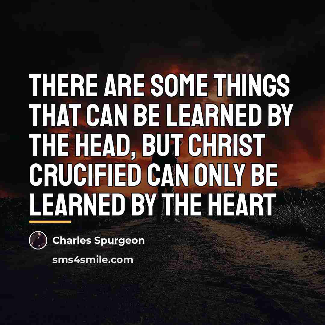 “There are some things that can be learned by the…” quote by Charles Spurgeon