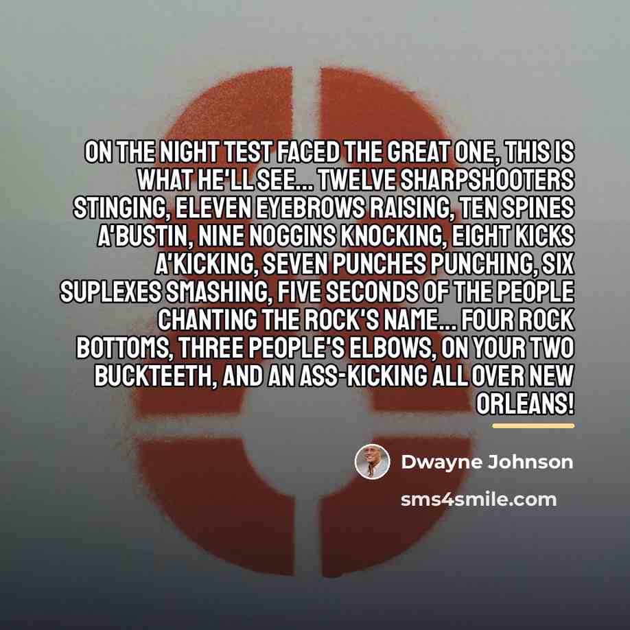 “On the night Test faced the Great One, this is…” quote by Dwayne Johnson