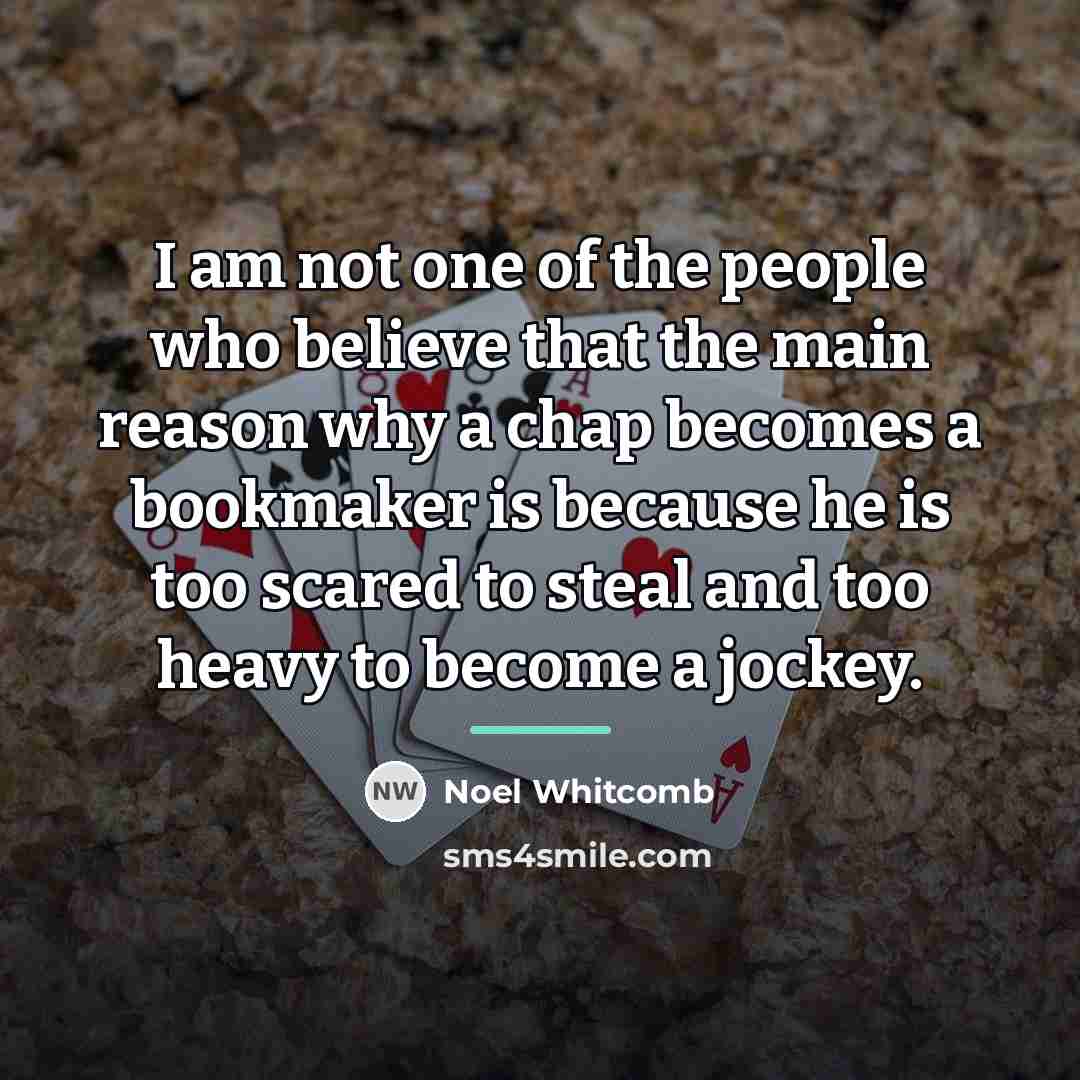 “I am not one of the people who believe that…” quote by Noel Whitcomb