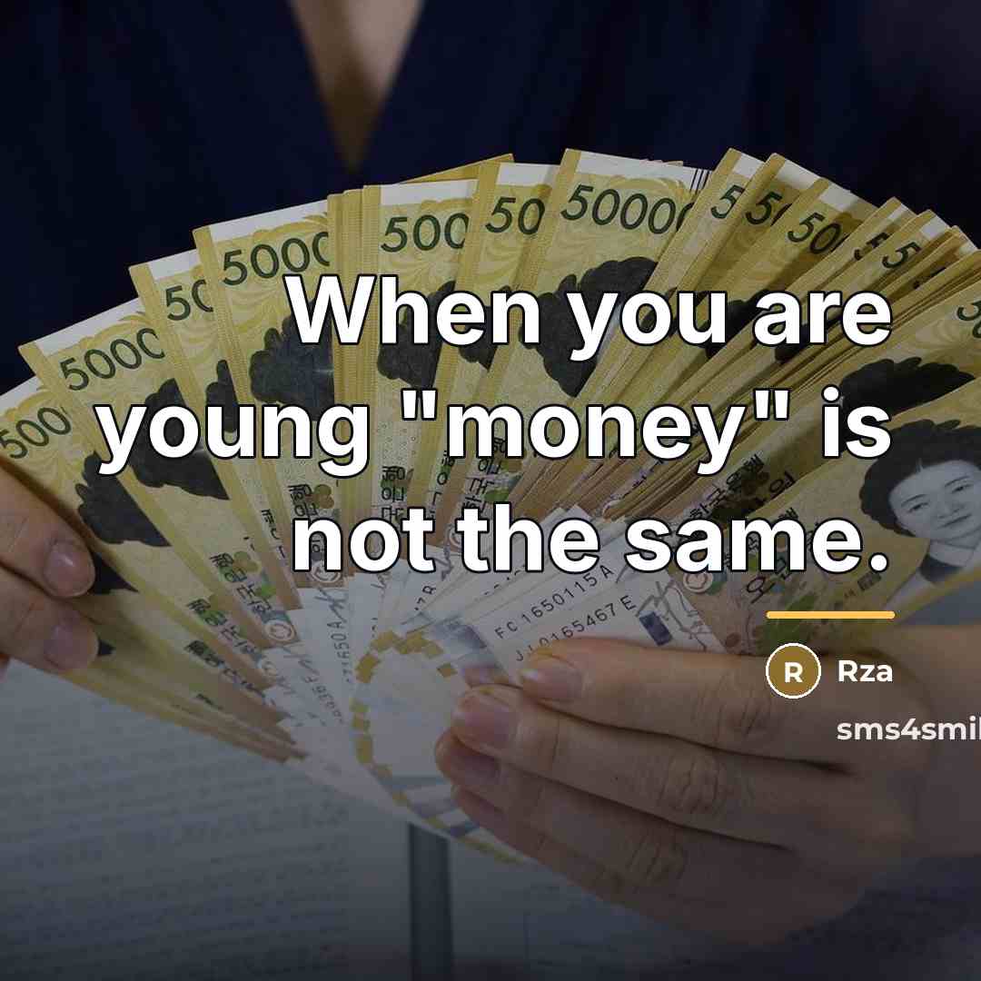“When you are young "money" is not the same.…” quote by RZA