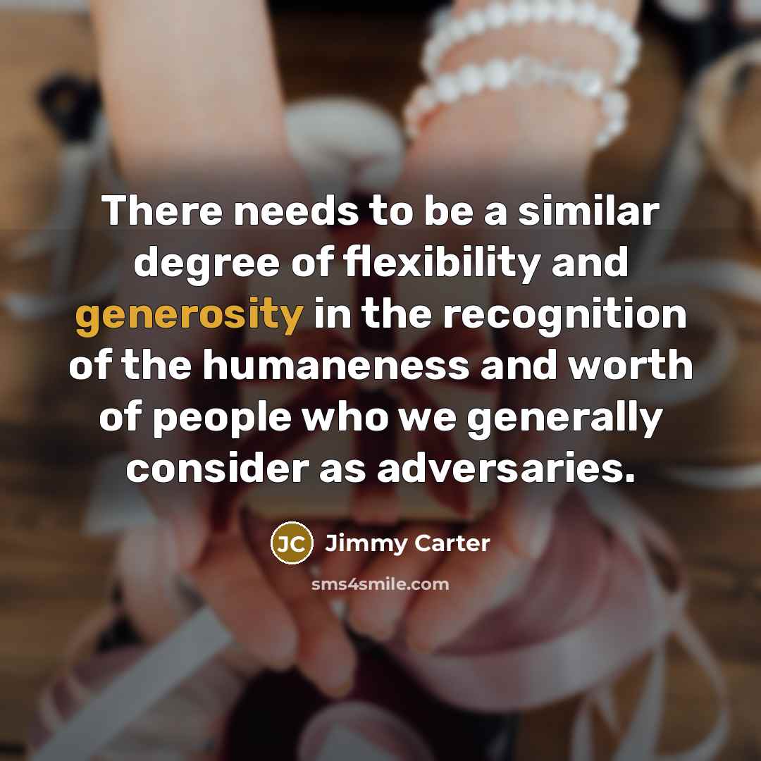 “There needs to be a similar degree of flexibility and…” quote by Jimmy Carter
