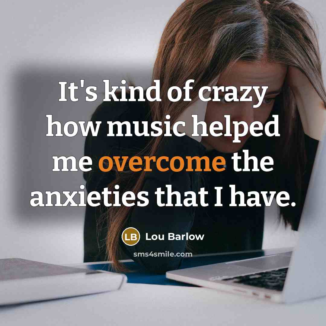 “It's kind of crazy how music helped me overcome the…” quote by Lou Barlow