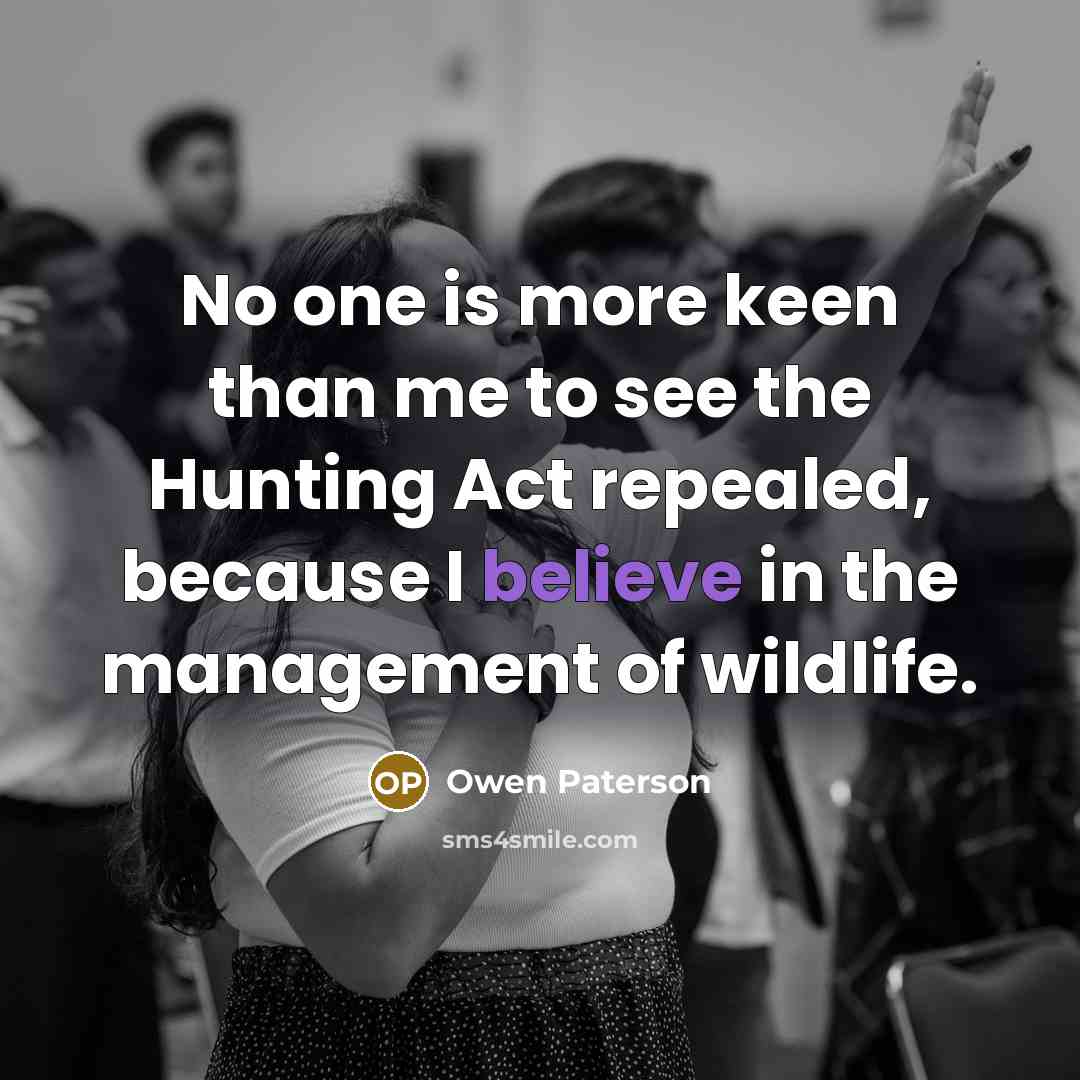 “No one is more keen than me to see the…” quote by Owen Paterson