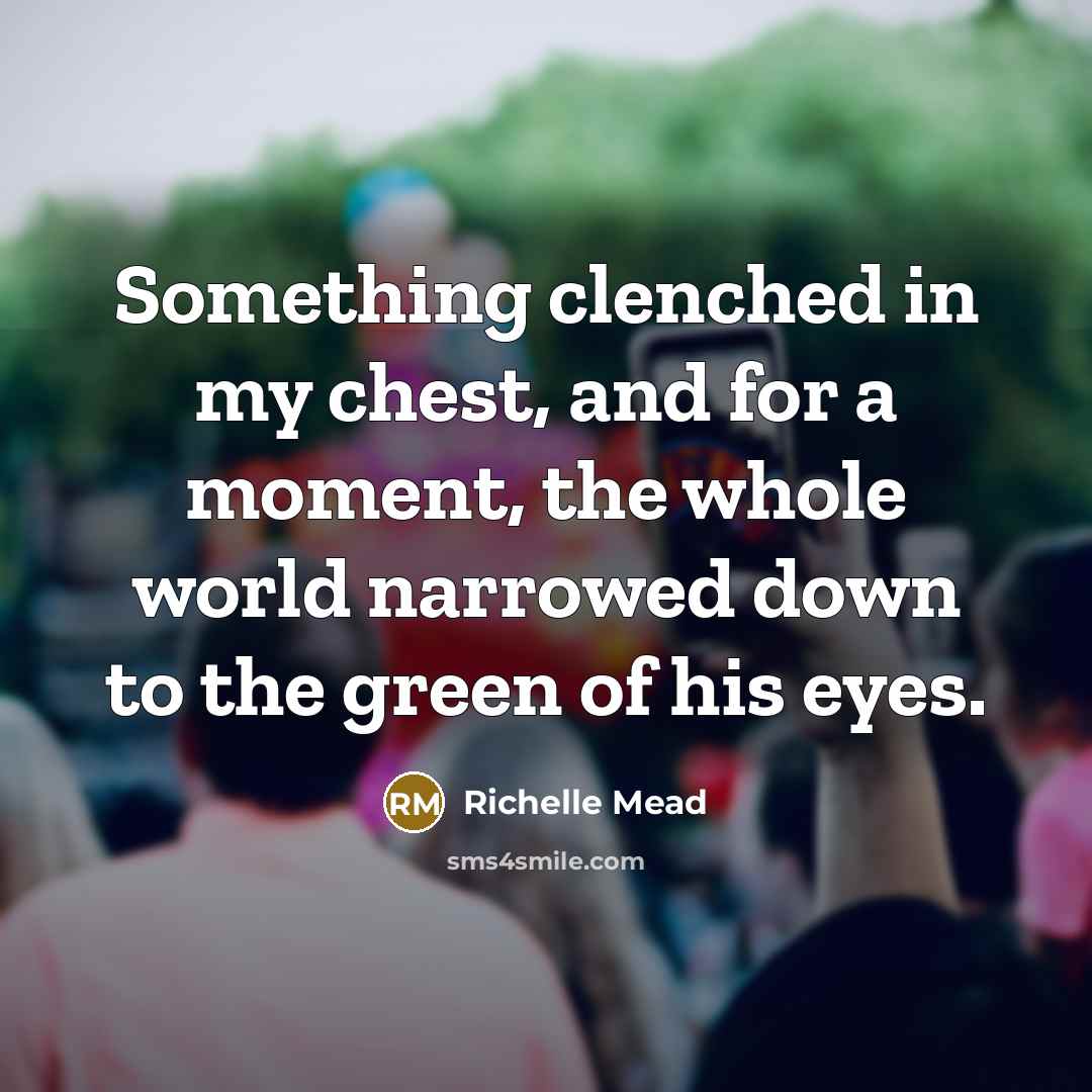 “Something clenched in my chest, and for a moment, the…” quote by Richelle Mead