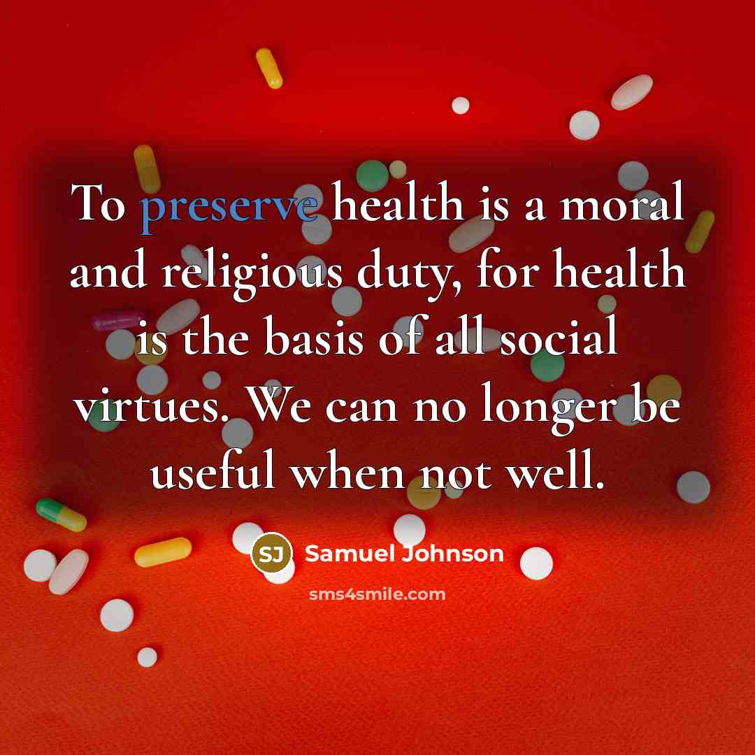 “To preserve health is a moral and religious duty, for…” quote by Samuel Johnson