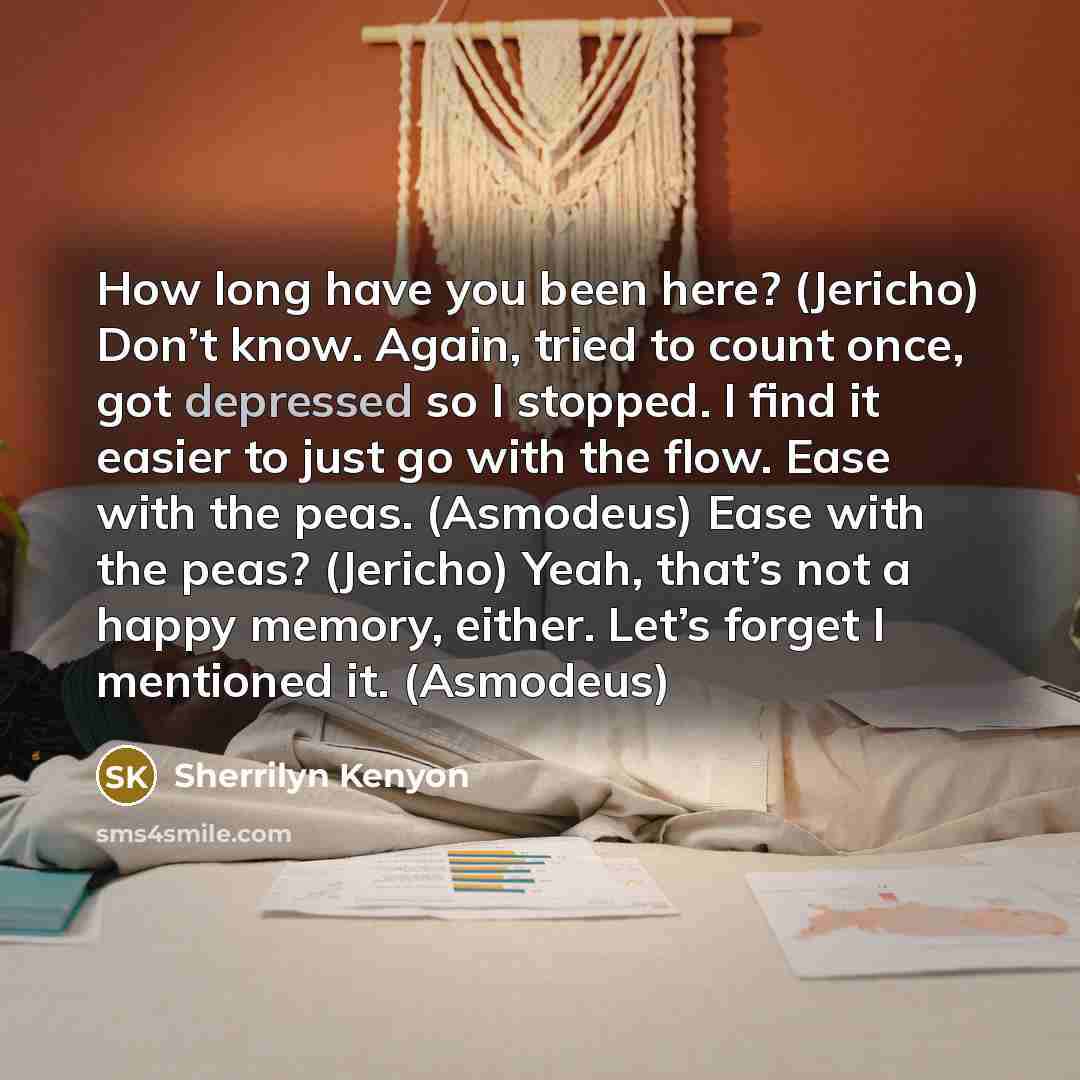 “How long have you been here? (Jericho) Don’t know. Again,…” quote by Sherrilyn Kenyon