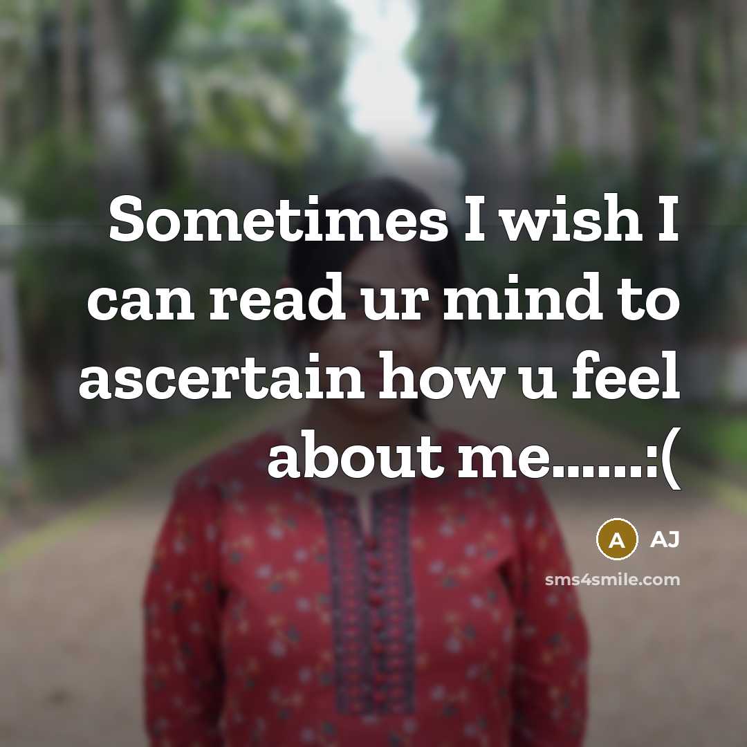“Sometimes I wish I can read ur mind to ascertain…” quote by AJ