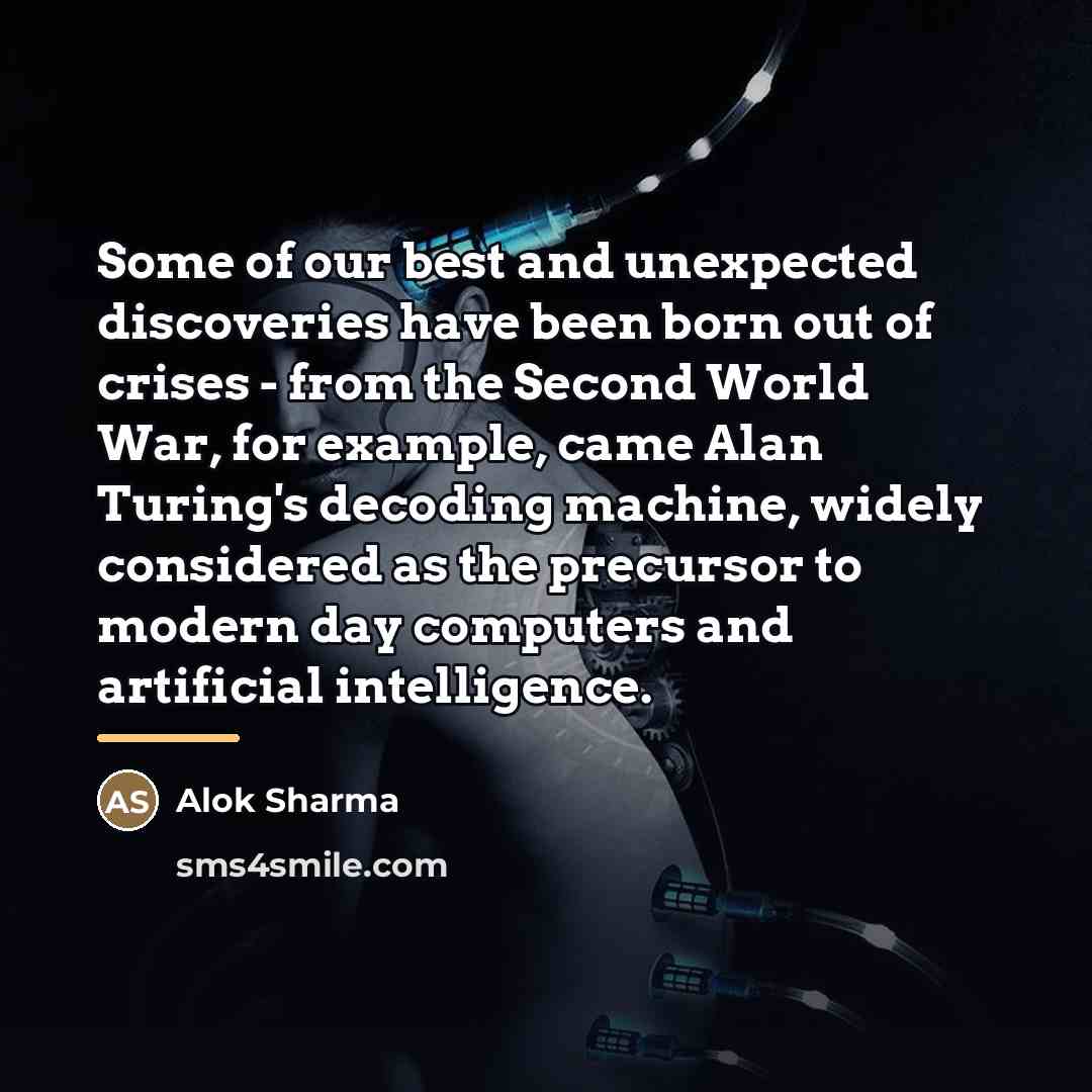 “Some of our best and unexpected discoveries have been born…” quote by Alok Sharma