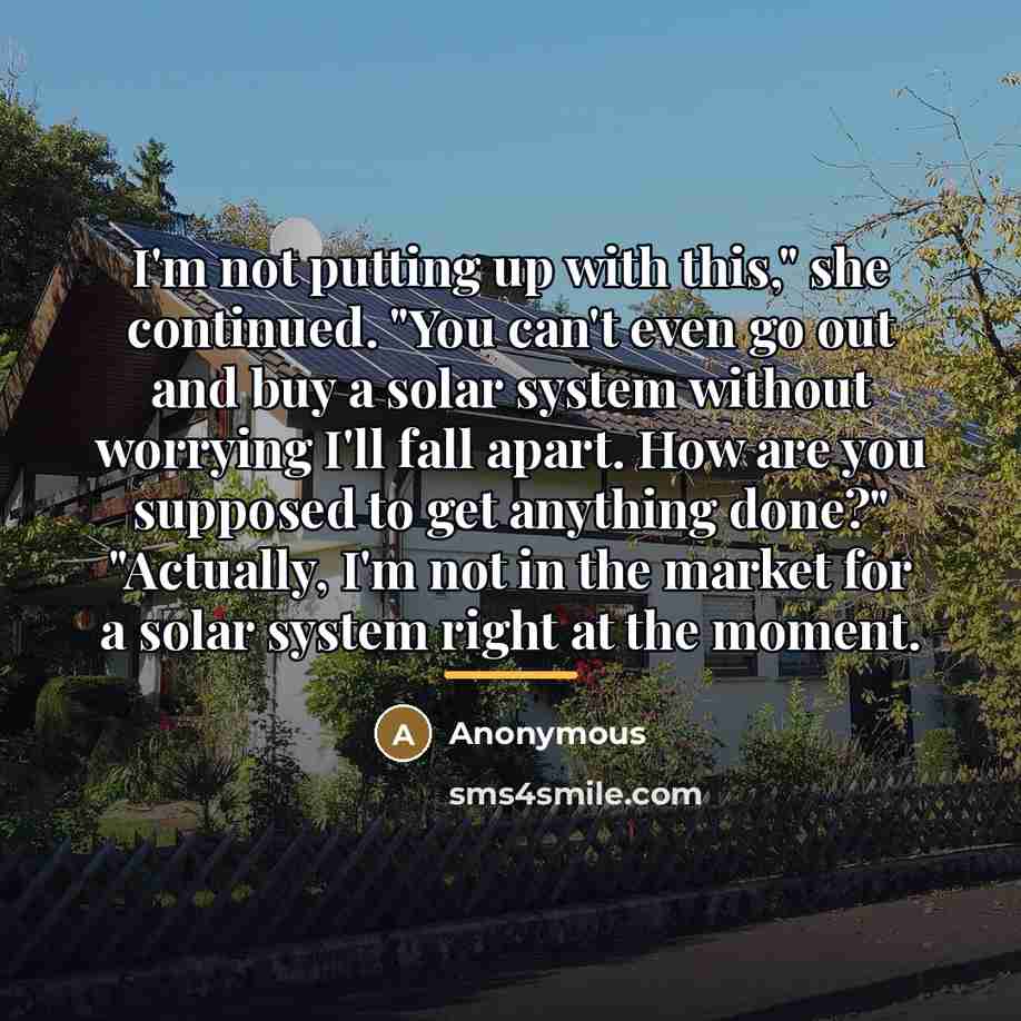 “I'm not putting up with this," she continued. "You can't…” quote by Anonymous