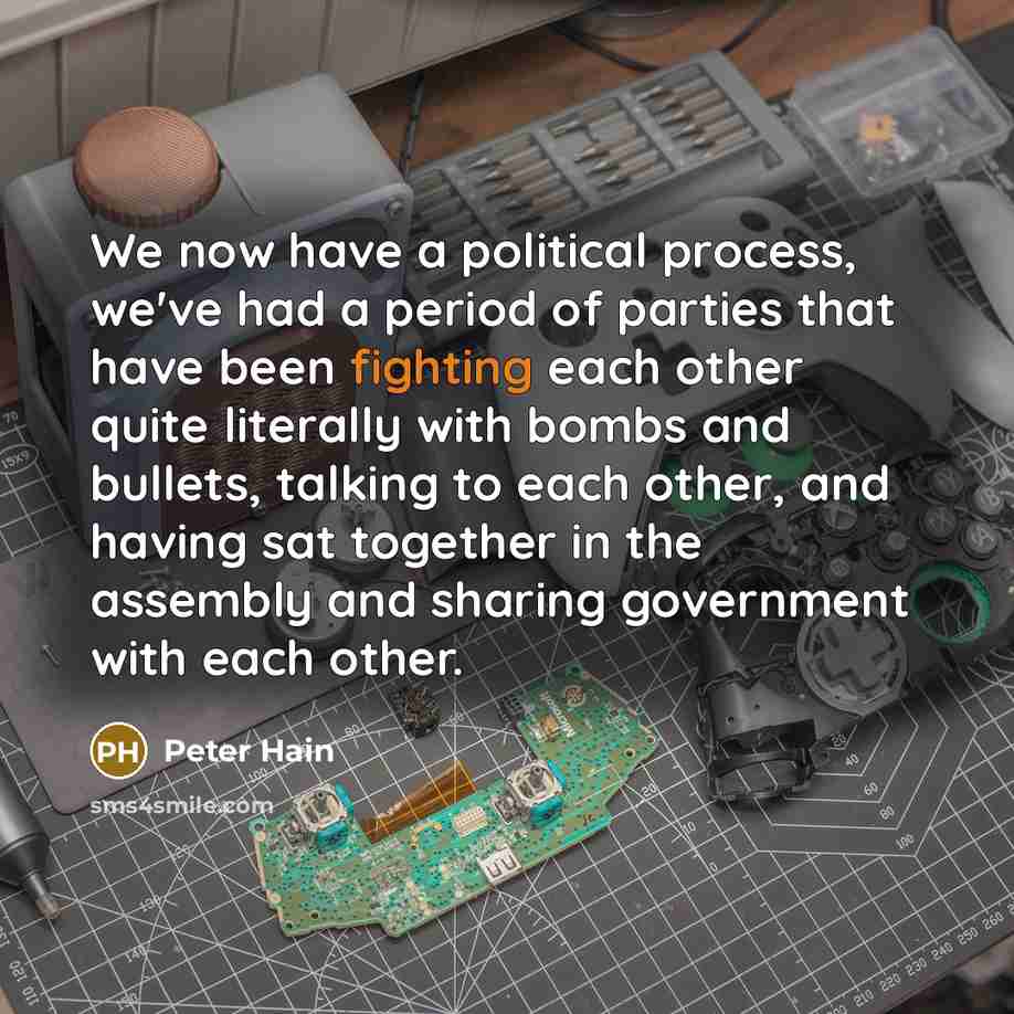 “We now have a political process, we've had a period…” quote by Peter Hain