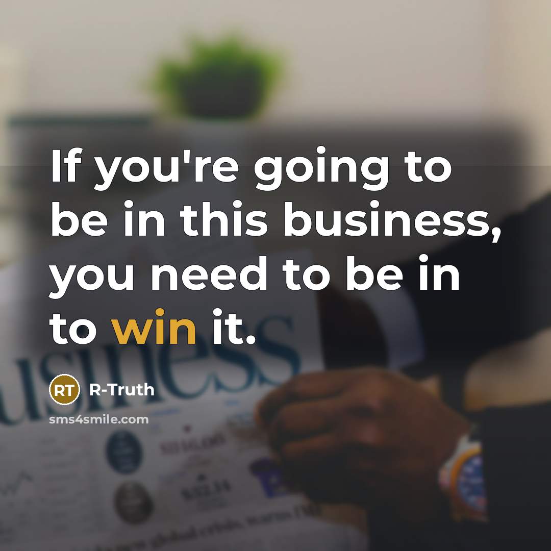 “If you're going to be in this business, you need…” quote by R-Truth