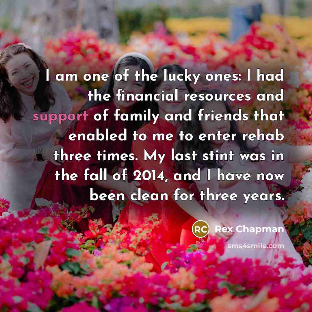 “I am one of the lucky ones: I had the…” quote by Rex Chapman