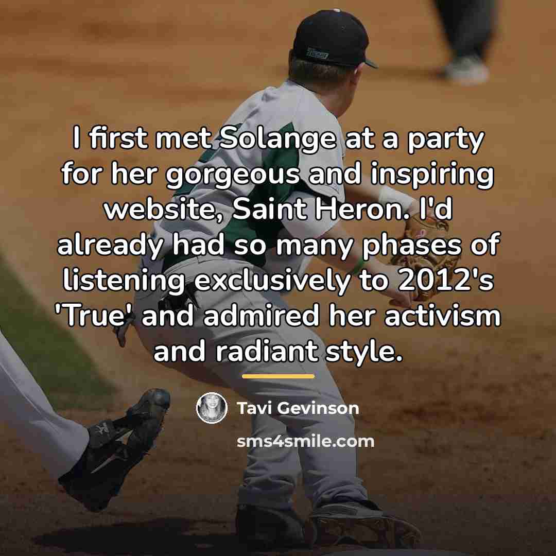 “I first met Solange at a party for her gorgeous…” quote by Tavi Gevinson