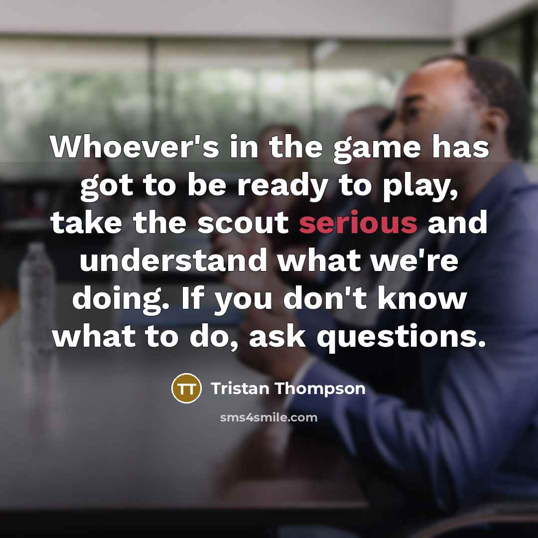 “Whoever's in the game has got to be ready to…” quote by Tristan Thompson