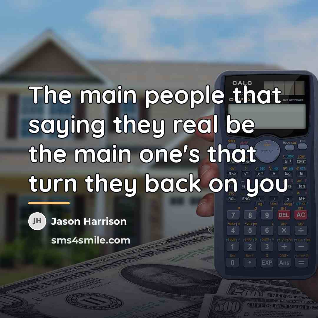 “The main people that saying they real be the main…” quote by Jason Harrison