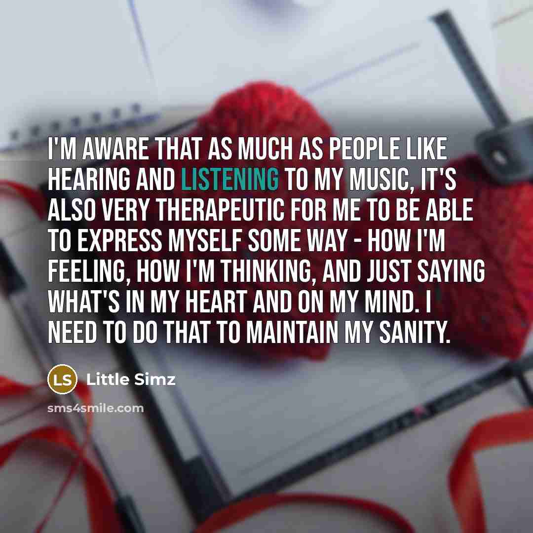 “I'm aware that as much as people like hearing and…” quote by Little Simz