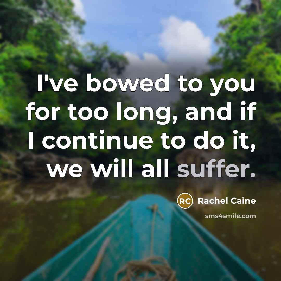 “I've bowed to you for too long, and if I…” quote by Rachel Caine