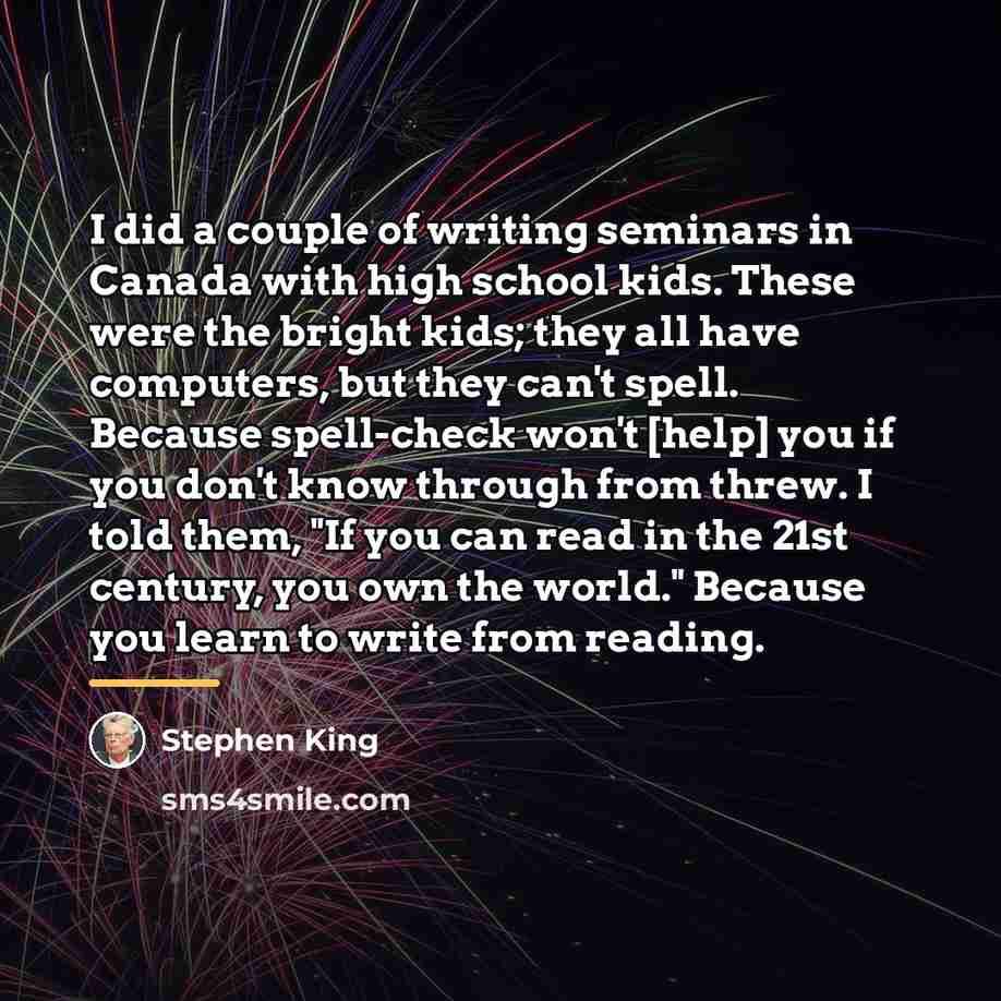 “I did a couple of writing seminars in Canada with…” quote by Stephen King