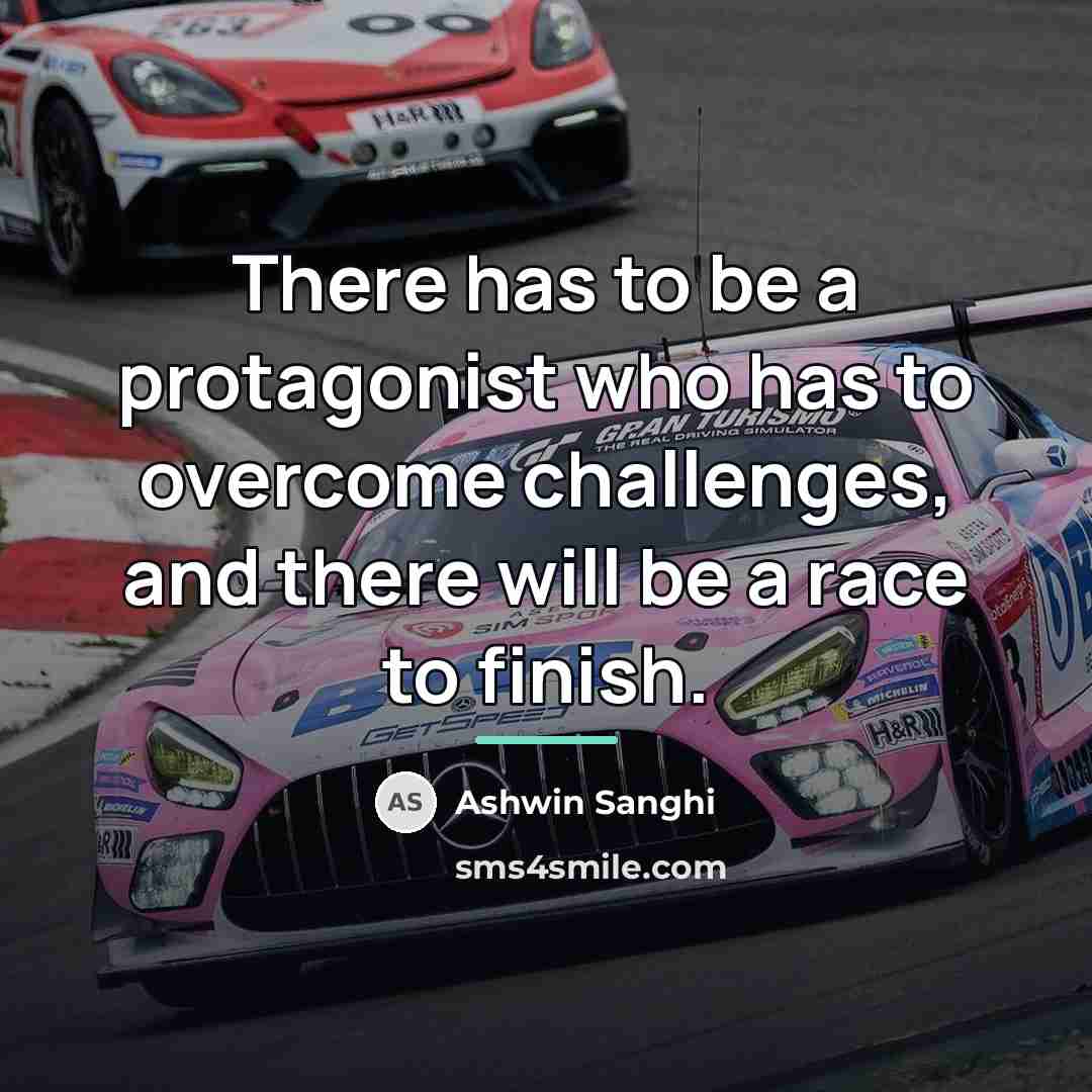 “There has to be a protagonist who has to overcome…” quote by Ashwin Sanghi